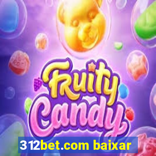 312bet.com baixar